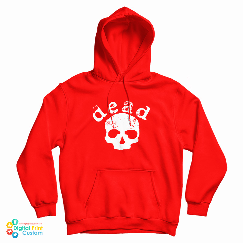 Death Proof Dead Hoodie