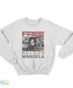 Free Nelson Mandela Sweatshirt