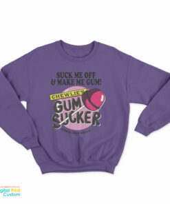 Gum Sucker Sweatshirt