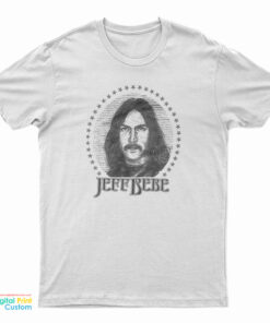 Jeff Bebe T-Shirt