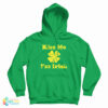 Kiss Me I’m Irish Hoodie