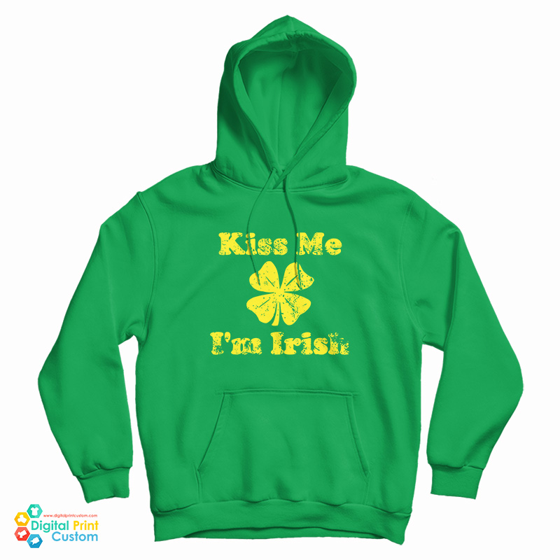 Kiss Me I’m Irish Hoodie