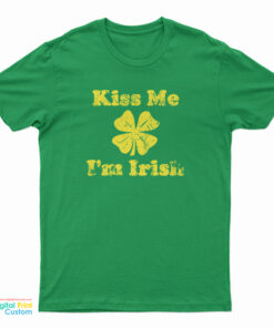 Kiss Me I’m Irish T-Shirt