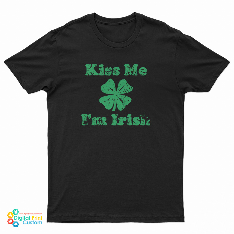 Kiss Me I’m Irish T-Shirt