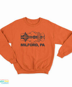 Milford PA Step Brothers Sweatshirt