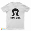 Phoebe Buffay That Girl T-Shirt