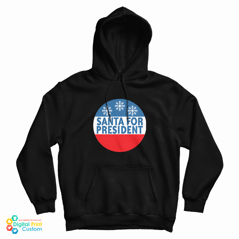 Santa For President Hoodie