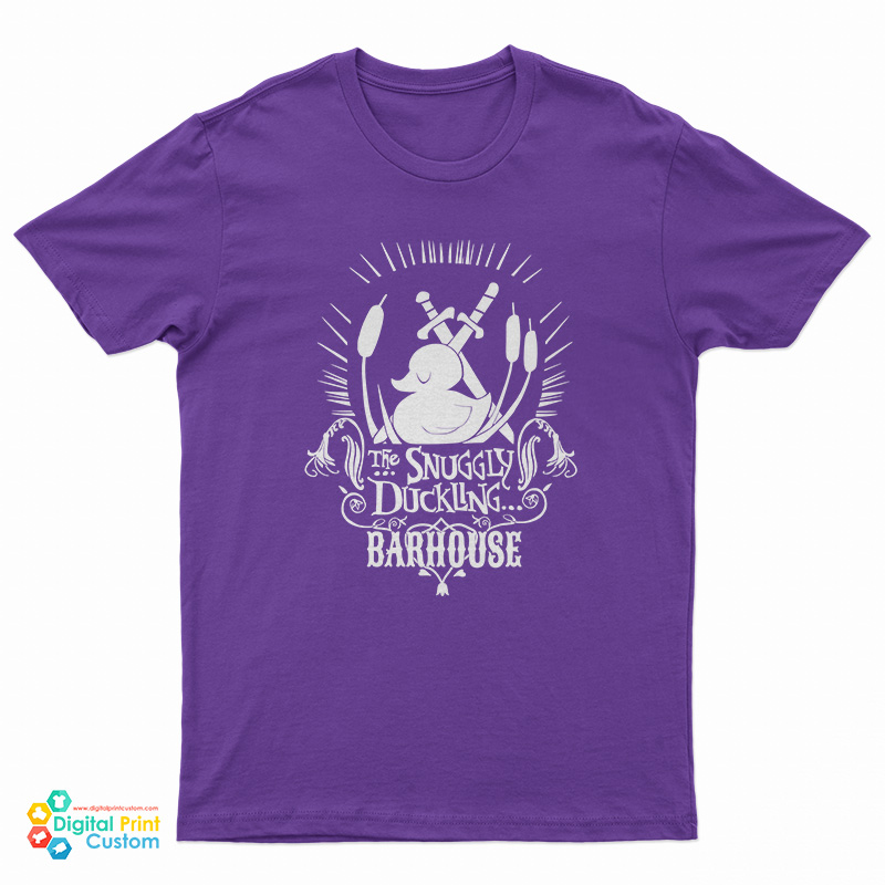 Snuggly Duckling Barhouse T-Shirt