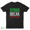 Spring Break Puerto Mexico T-Shirt