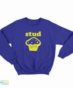 Stud Muffin Sweatshirt