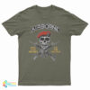 Airborne Mess With The Best Die With The Rest T-Shirt