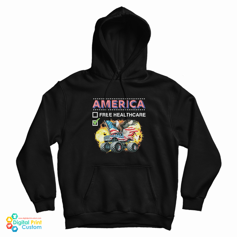 America Free Healthcare Hoodie