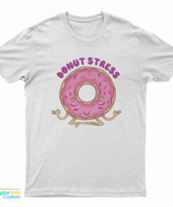 Donut Stress Yoga T-Shirt