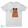 Hello Marcus the Worm T-Shirt