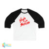 High On Stress 3/4 Sleeve Baseball T-Shirt