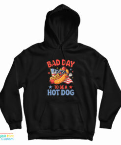 It's A Bad Day To Be A Hot Dog Meme Hoodie