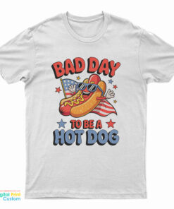 It's A Bad Day To Be A Hot Dog Meme T-Shirt