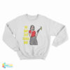 No War But Class War Sweatshirt