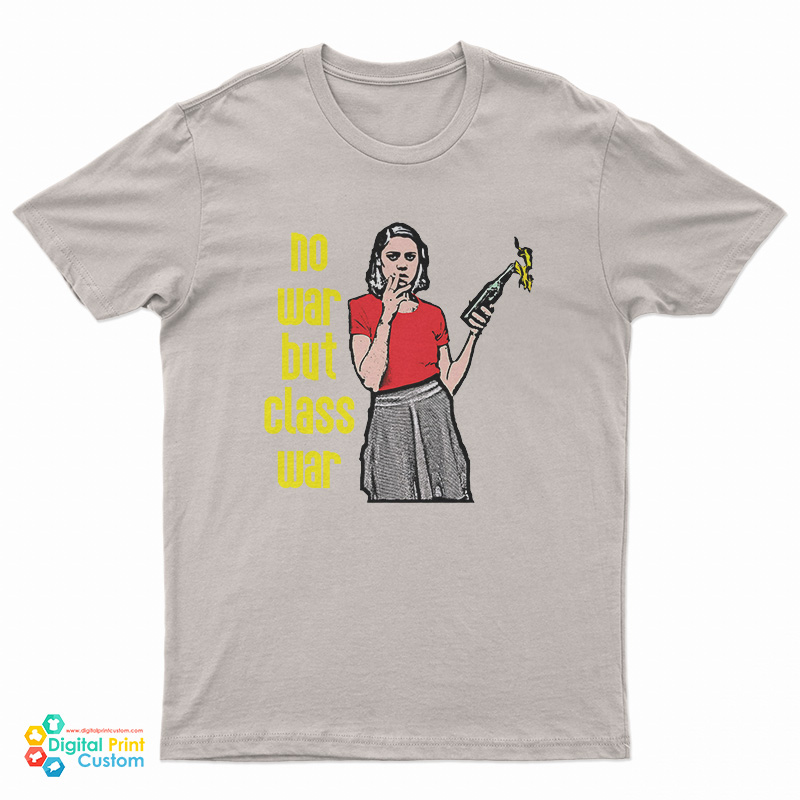 No War But Class War T-Shirt