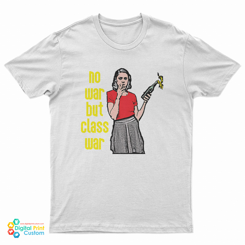 No War But Class War T-Shirt