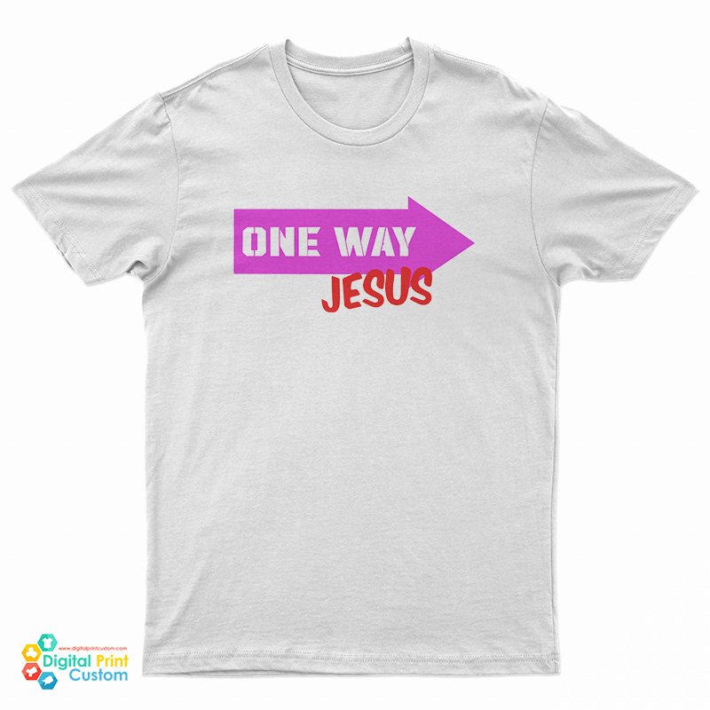 One Way Jesus T-Shirt