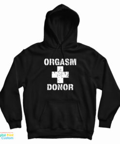 Orgasm Donor American Pie Hoodie