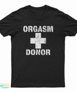 Orgasm Donor American Pie T-Shirt
