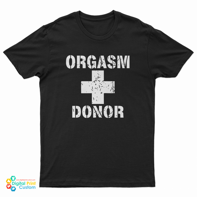 Orgasm Donor American Pie T-Shirt