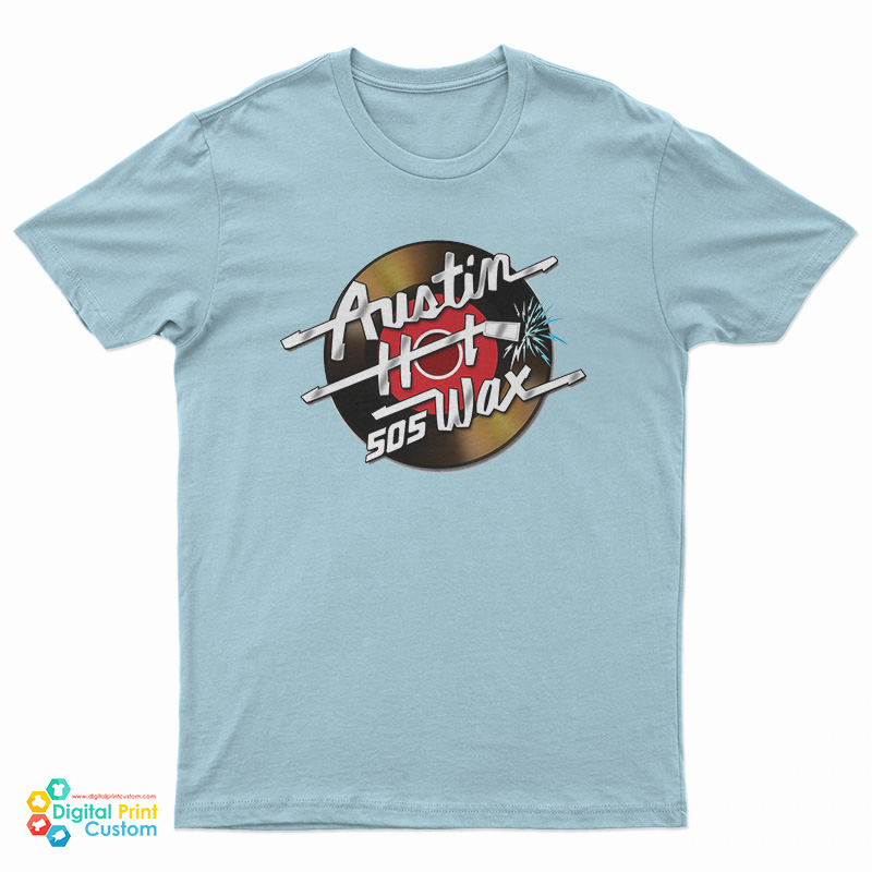 Austin Hot Wax T-Shirt