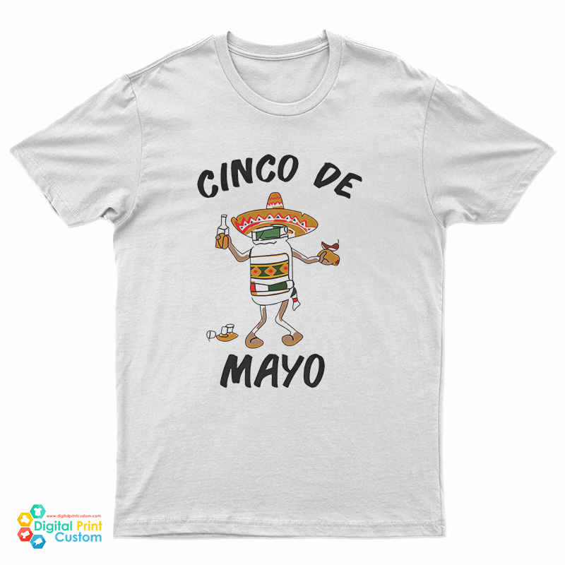 Cinco De Mayo T-Shirt