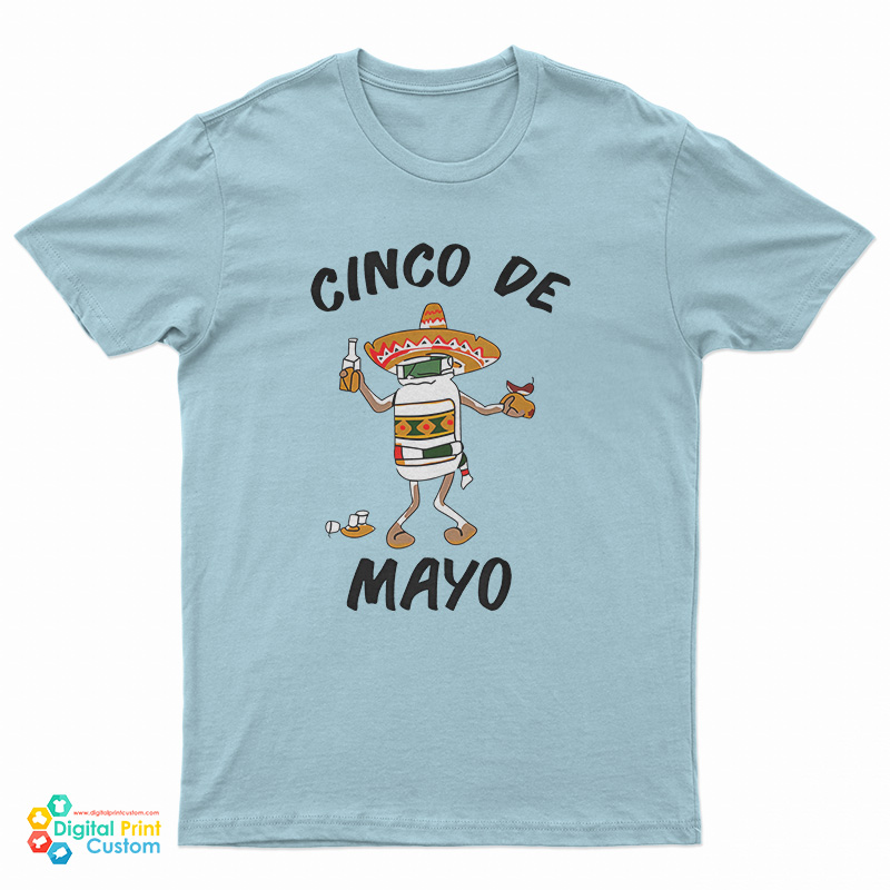 Cinco De Mayo T-Shirt