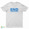 End Homelessness T-Shirt