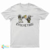Evolve This Jesus And Darwin T-Shirt