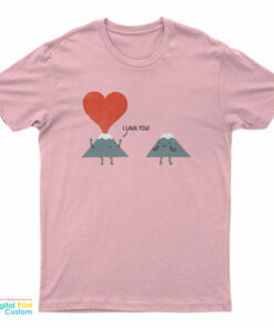 I Lava You T-Shirt