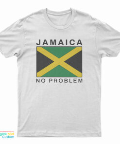 Jamaica No Problem T-Shirt
