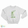 Land Ho Sweatshirt
