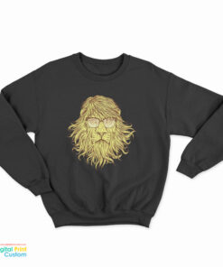 Lions Are Smarter Than I Am Sweatshirt