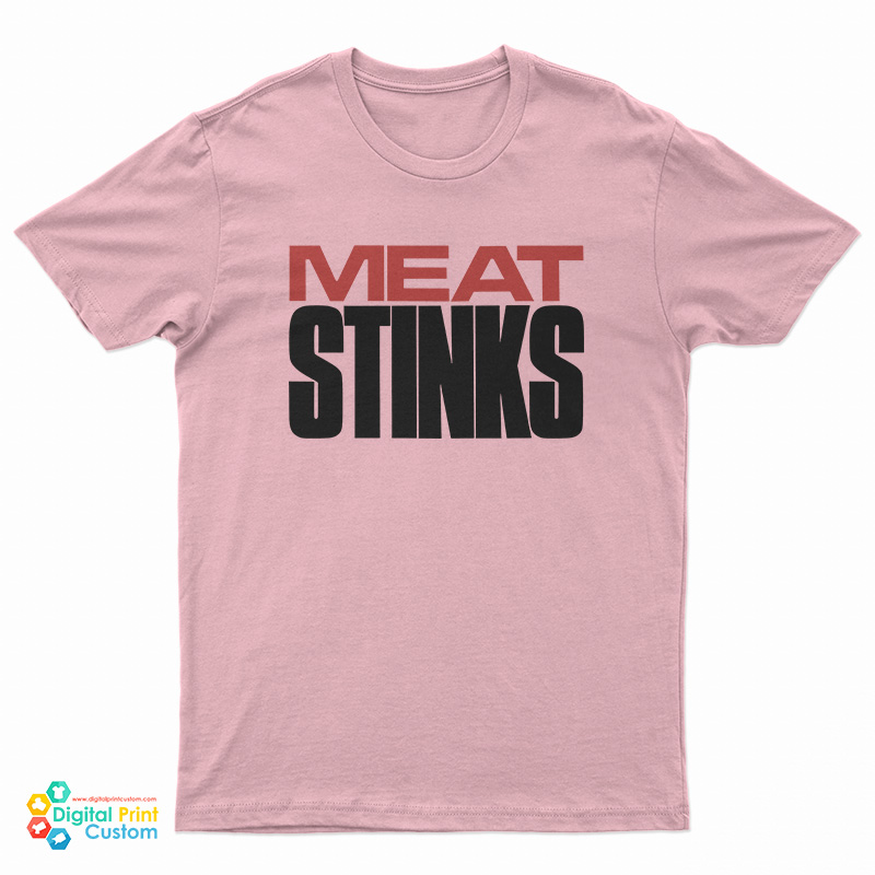 Meat Stinks T-Shirt
