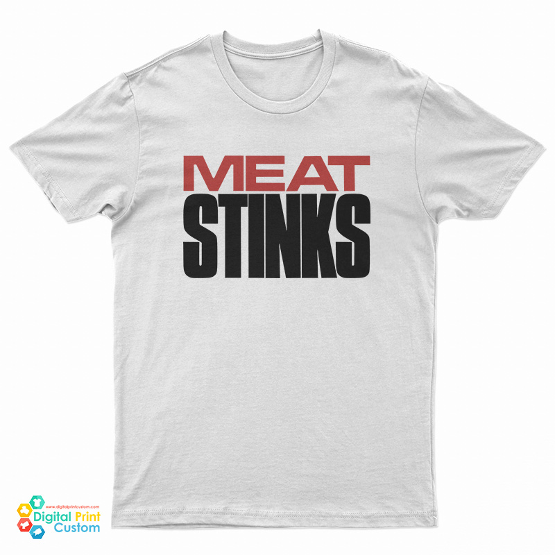 Meat Stinks T-Shirt