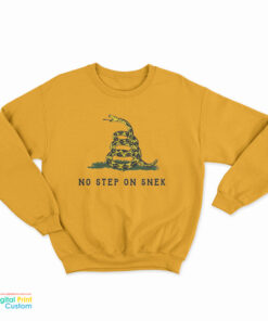 No Step On Snek Sweatshirt