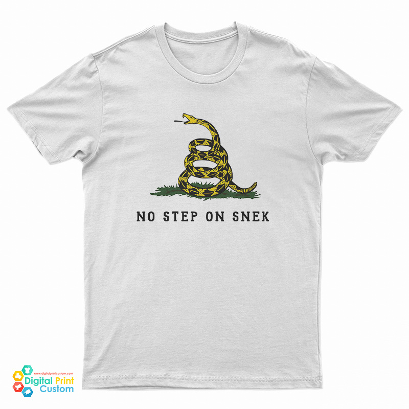 No Step On Snek T-Shirt