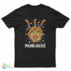 Pankakke Funny Naughty Foodie Food Pun T-Shirt
