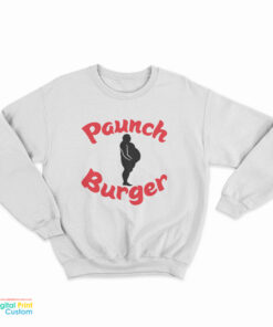 Paunch Burger Sweatshirt