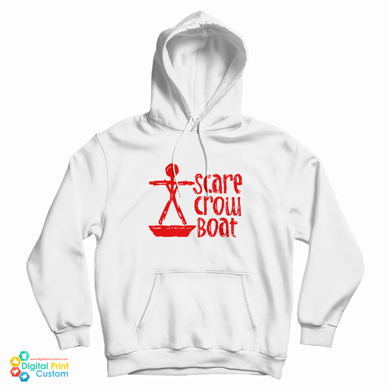 Scarecrow Boat Hoodie