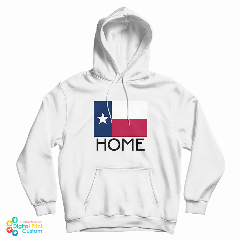 Texas Home Hoodie