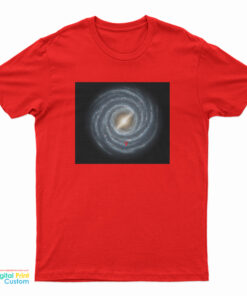 Where Is Earth T-Shirt