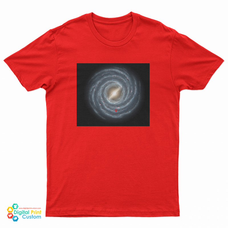 Where Is Earth T-Shirt