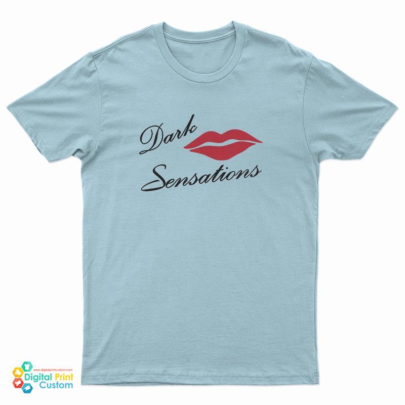Dark Sensations T-Shirt
