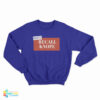 Don't Recall Knope Sweatshirt