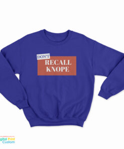 Don't Recall Knope Sweatshirt